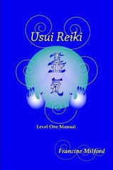 Usui Reiki Level One eBook Manual